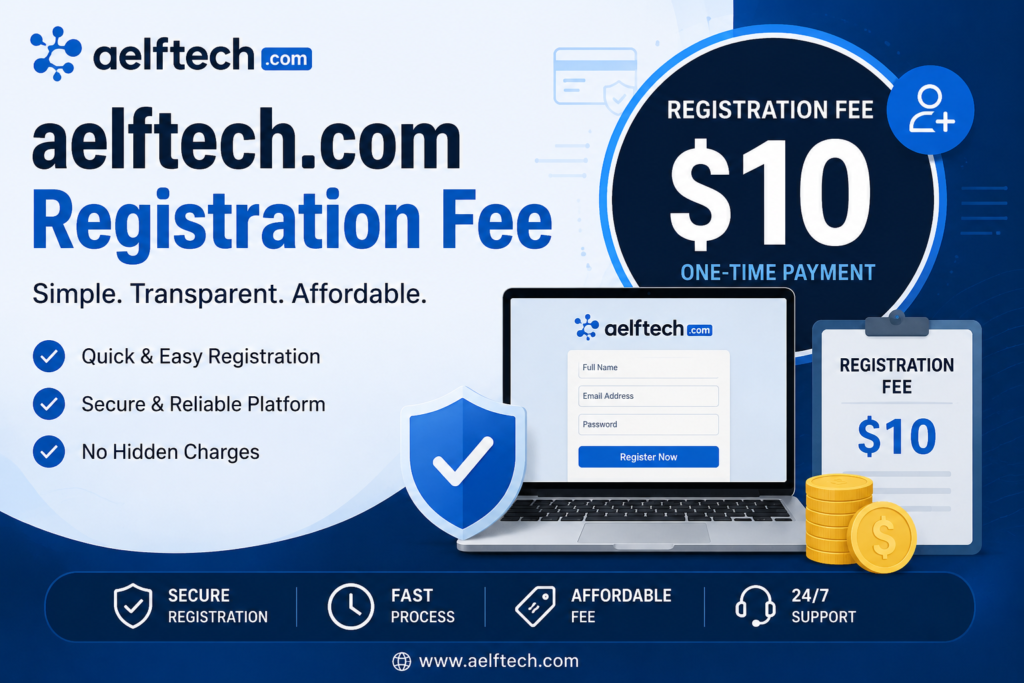 Aelftech com Registration Fee: Complete 2026 Guide aelftech com registration fee